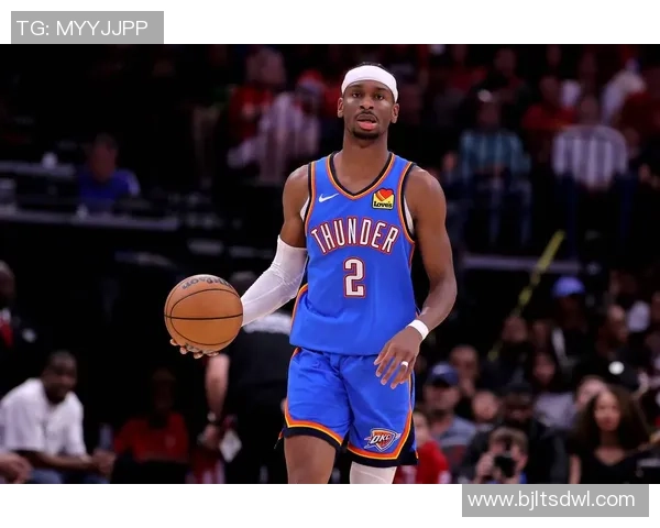 谢伊吉尔杰斯亚历山大如何引领球队迈向新的辉煌成就